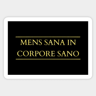 Mens sana in corpore sano - A healthy mind in a healthy body Sticker